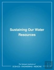 Sustaining Our Water Resources