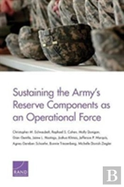 Sustaining The Army'S Reserve Components As An Operational Force