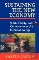 Sustaining The New Economy