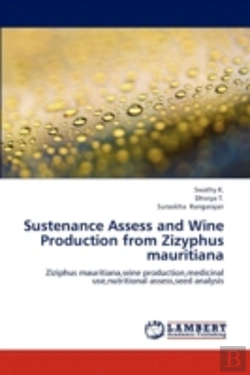 Bertrand.pt - Sustenance Assess And Wine Production From Zizyphus Mauritiana