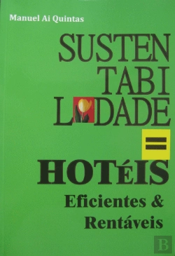 Bertrand.pt - Sustentabilidade = Hotéis Eficientes & Rentáveis