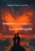 Susurros En El Silencio De La Madrugada