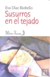 Susurros En El Tejado
