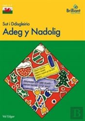 Sut I Ddisgleirio Adeg Y Nadolig