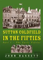 Sutton Coldfield In The Fifties