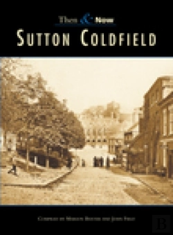 Bertrand.pt - Sutton Coldfield Then & Now