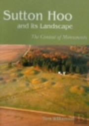 Sutton Hoo And Its Landscape