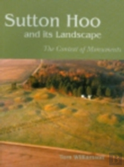 Bertrand.pt - Sutton Hoo And Its Landscape