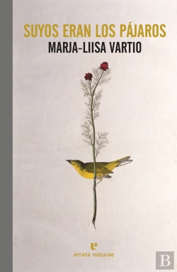 Bertrand.pt - Suyos Eran Los Pájaros