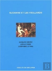 Suzanne Et Les Vieillards : Tryptique
