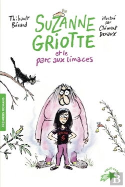 Bertrand.pt - Suzanne Griotte Et Le Parc Aux Limaces