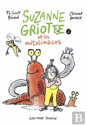 Suzanne Griotte Et Les Métalimaces