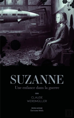Bertrand.pt - Suzanne - Une Enfance Dans La Guerre
