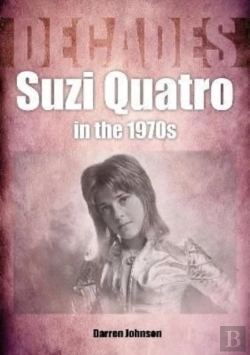 Bertrand.pt - Suzi Quatro In The 1970s (Decades)