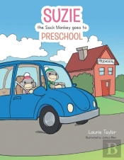 Suzie The Sock Monkey Goes To Preschool