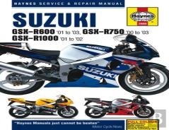 Suzuki Gsx-R600 (01 - 03), Gsx-R750 (00 - 03), Gsx-R1000 (01 - 02) Haynes Repair Manual