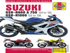 Suzuki Gsx-R600/750 (04 - 05) & Gsx-R1000 (03 - 08) Haynes Repair Manual