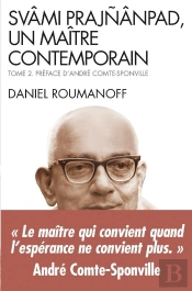 Svami Prajnanpad, Un Maître Contemporain - Tome 2 : Le Quotidien Illuminé