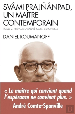 Bertrand.pt - Svami Prajnanpad, Un Maître Contemporain - Tome 2 : Le Quotidien Illuminé