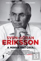 Sven-Göran Eriksson - A Minha História