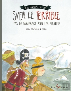 Bertrand.pt - Sven Le Terrible : Pas De Naufrage Pour Les Pirates