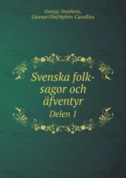 Bertrand.pt - Svenska Folk-Sagor Och  Fventyr Delen 1