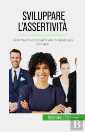 Sviluppare L'Assertività