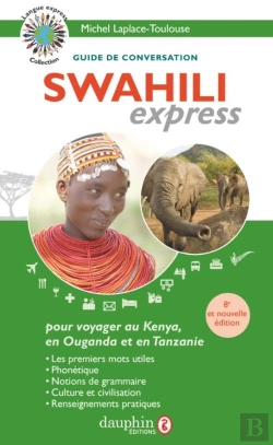 Bertrand.pt - Swahili Express : Guide De Conversation (2e Édition)