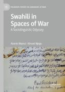 Swahili In Spaces Of War