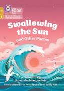 Swallowing The Sun And Other Poems