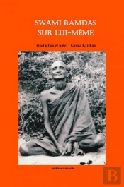 Swami Ramdas Sur Lui-Même