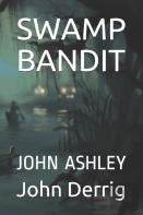 Swamp Bandit