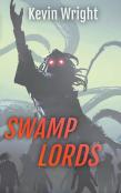 Swamp Lords