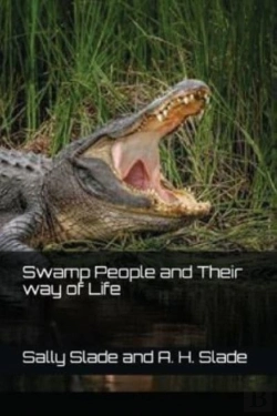 Bertrand.pt - Swamp People And Their Way Of Life