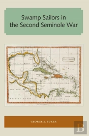 Swamp Sailors In The Second Seminole War