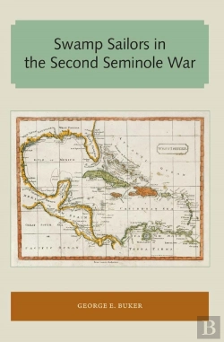Bertrand.pt - Swamp Sailors In The Second Seminole War