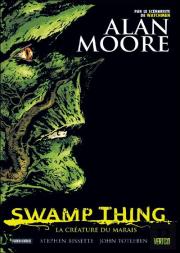 Swamp Thing ; La Créature Du Marais