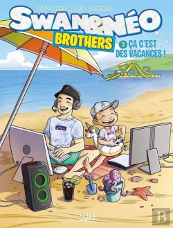 Bertrand.pt - Swan Et Néo Brothers Tome 3 : Ça C'Est Des Vacances !