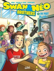 Swan Et Néo Brothers Tome 6 : On Part En Live