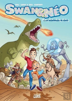 Bertrand.pt - Swan Et Néo Tome 2 : Les Aventuriers Du Temps