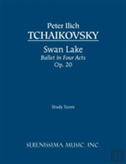 Bertrand.pt - Swan Lake, Ballet In Four Acts, Op. 20 - Study Score