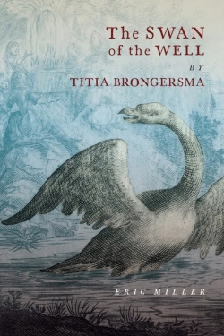 Bertrand.pt - Swan Of The Well By Titia Brongersma