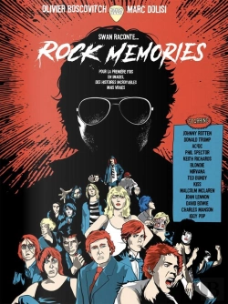 Bertrand.pt - Swan Raconte ... Rock Memories : Pour La Première Fois En Images, Des Histoires Incroyables Mais Vraies