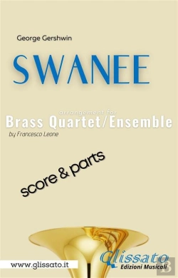 Bertrand.pt - Swanee - Brass Quartet/Ensemble (Score & Parts)