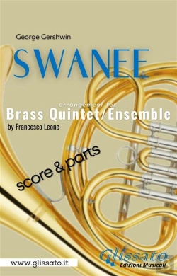 Bertrand.pt - Swanee - Brass Quintet/Ensemble (Score & Parts)