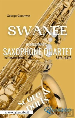 Bertrand.pt - Swanee - Sax Quartet (Score & Parts)