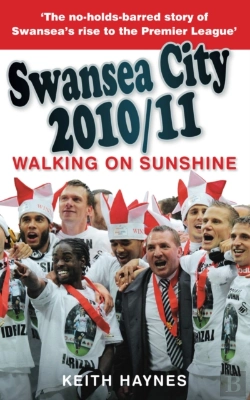 Bertrand.pt - Swansea City 2010/11: Walking On Sunshine