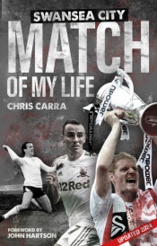 Swansea City Match Of My Life