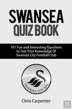 Bertrand.pt - Swansea City Quiz Book