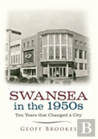 Swansea In The 1950s